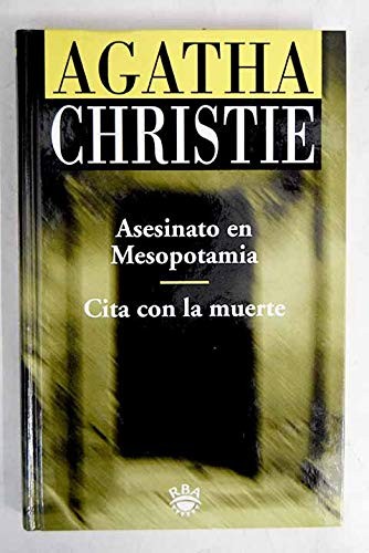 Portada de Asesinato en Mesopotamia: Cita con la muerte