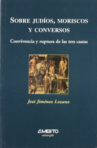 Portada de Sobre judíos, moriscos y conversos