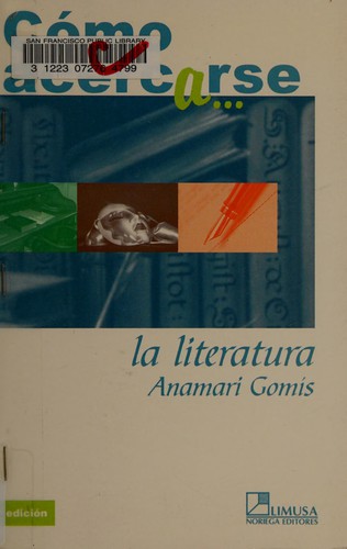 Portada de Cómo acercarse a la literatura
