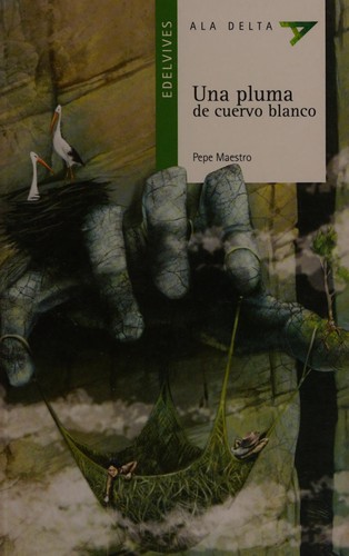 Portada de Una pluma de cuervo blanco