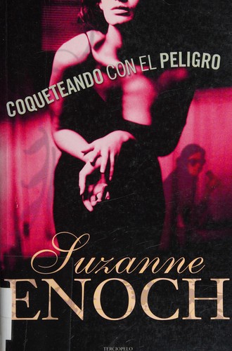 Portada de Coqueteando con el peligro