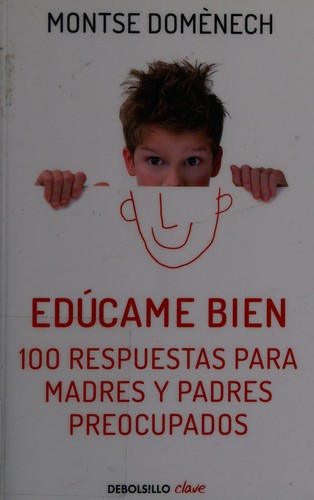 Portada de Edúcame bien