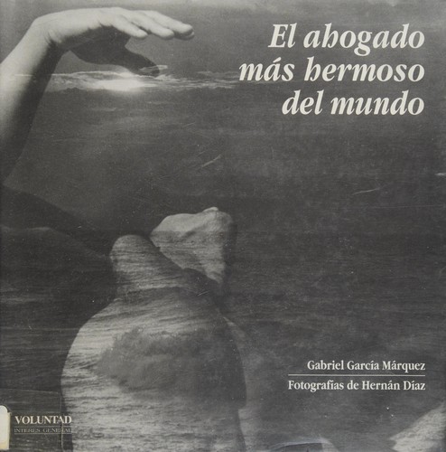 Portada de El ahogado más hermoso del mundo