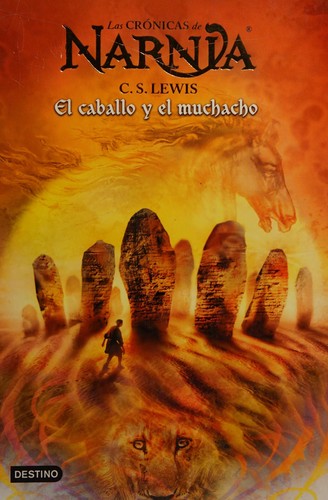 Portada de Narnia III - El Caballo y El Muchacho