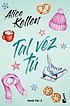 Portada de Tal vez tú