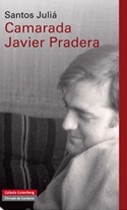 Portada de Camarada Javier Pradera