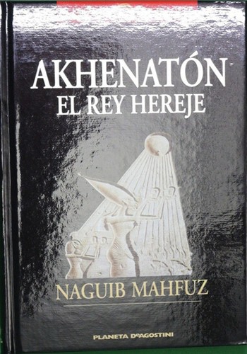 Portada de Akhenatón, el rey hereje