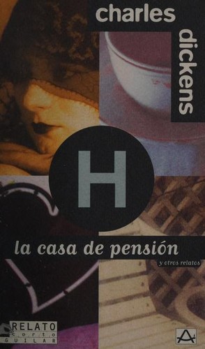 Portada de La casa de pensión y otros relatos