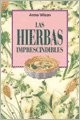 Portada de Las Hierbas Imprescindibles