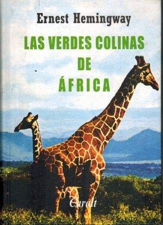 Portada de Las verdes colinas de Africa