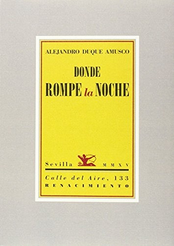 Portada de Donde rompe la noche