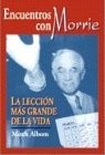 Portada de Encuentros con Morrie