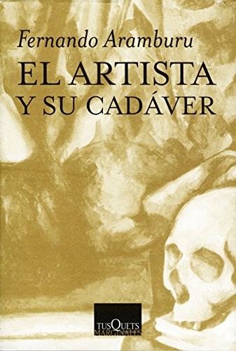 Portada de El Artista Y Su Cadaver