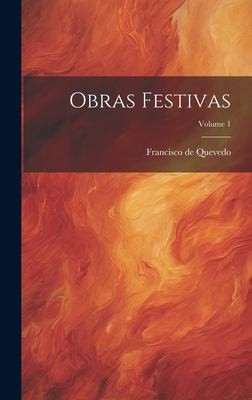 Portada de Obras Festivas; Volume 1