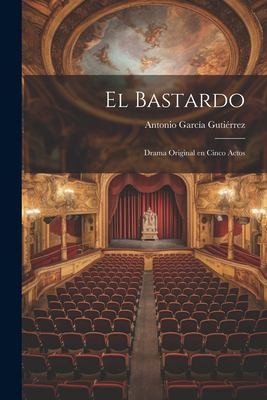 Portada de El Bastardo