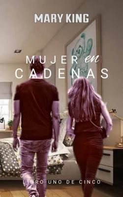 Portada de Mujer en Cadenas