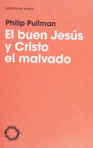 Portada de El buen Jesús y Cristo el malvado