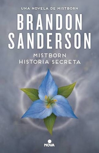 Portada de Mistborn. Historia Secreta