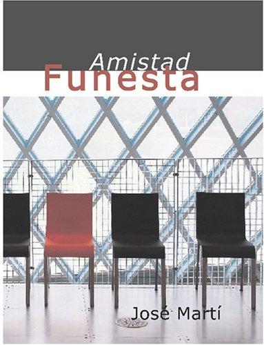 Portada de Amistad Funesta
