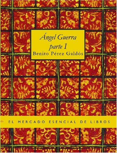 Portada de Angel Guerra Parte I