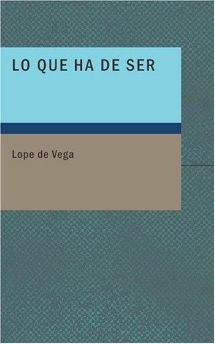 Portada de Lo Que ha de Ser