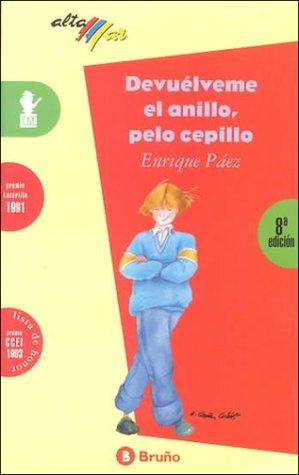Portada de Devuélveme el anillo, pelo cepillo