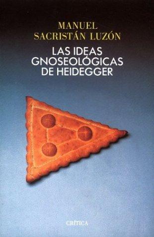 Portada de Las ideas gnoseológicas de Heidegger