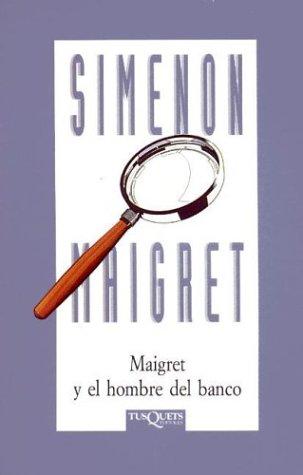 Portada de Maigret y el hombre del banco