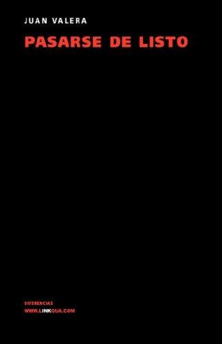 Portada de Pasarse de Listo