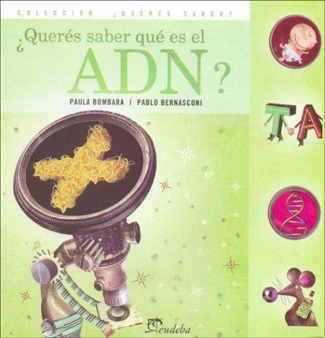 Portada de Queres Saber Que Es El Adn?