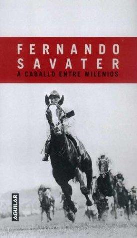Portada de A Caballo Entre Milenios