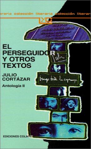Portada de El Perseguidor Y Otros Textos