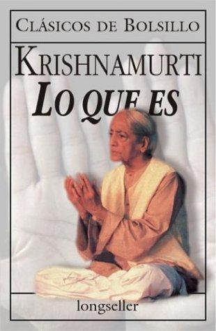 Portada de Lo Que Es - Krisnamurti