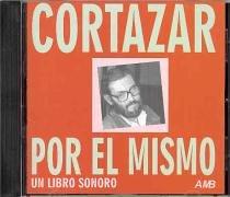 Portada de Cortazar Por El Mismo
