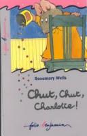 Portada de Chut, Chut, Charlotte!