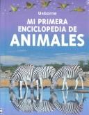 Portada de Mi Primera Enciclopedia De Animales