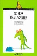 Portada de No eres una lagartija