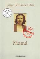 Portada de Mamá