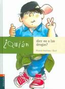 Portada de ¿Quién dice no a las drogas?