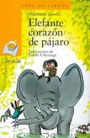 Portada de Elefante Corazon De Pajaro