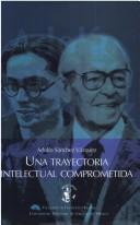 Portada de Una trayectoria intelectual comprometida