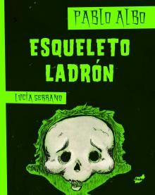 Portada de Esqueleto ladrón