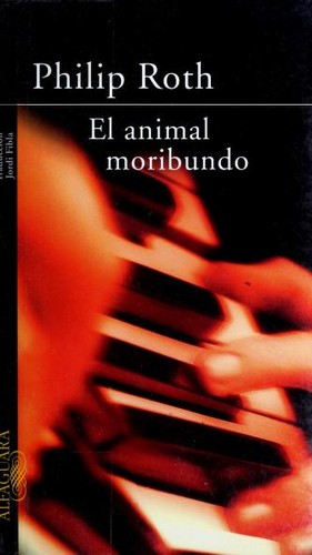 Portada de El animal moribundo