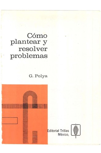 Portada de Cómo plantear y resolver problemas
