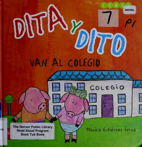 Portada de Dita Y Dito Van Al Colegio