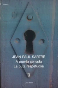 Portada de A puerta cerrada / La puta respetuosa