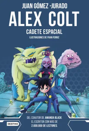 Portada de Alex Colt. Cadete espacial
