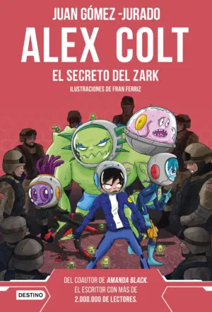 Portada de Alex Colt. El secreto del Zark