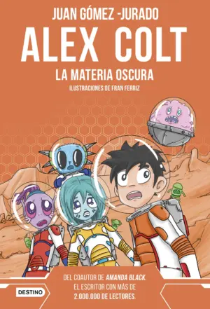 Portada de Alex Colt. La materia oscura