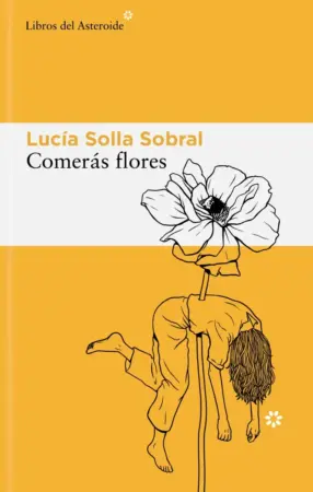 Portada de Comerás flores